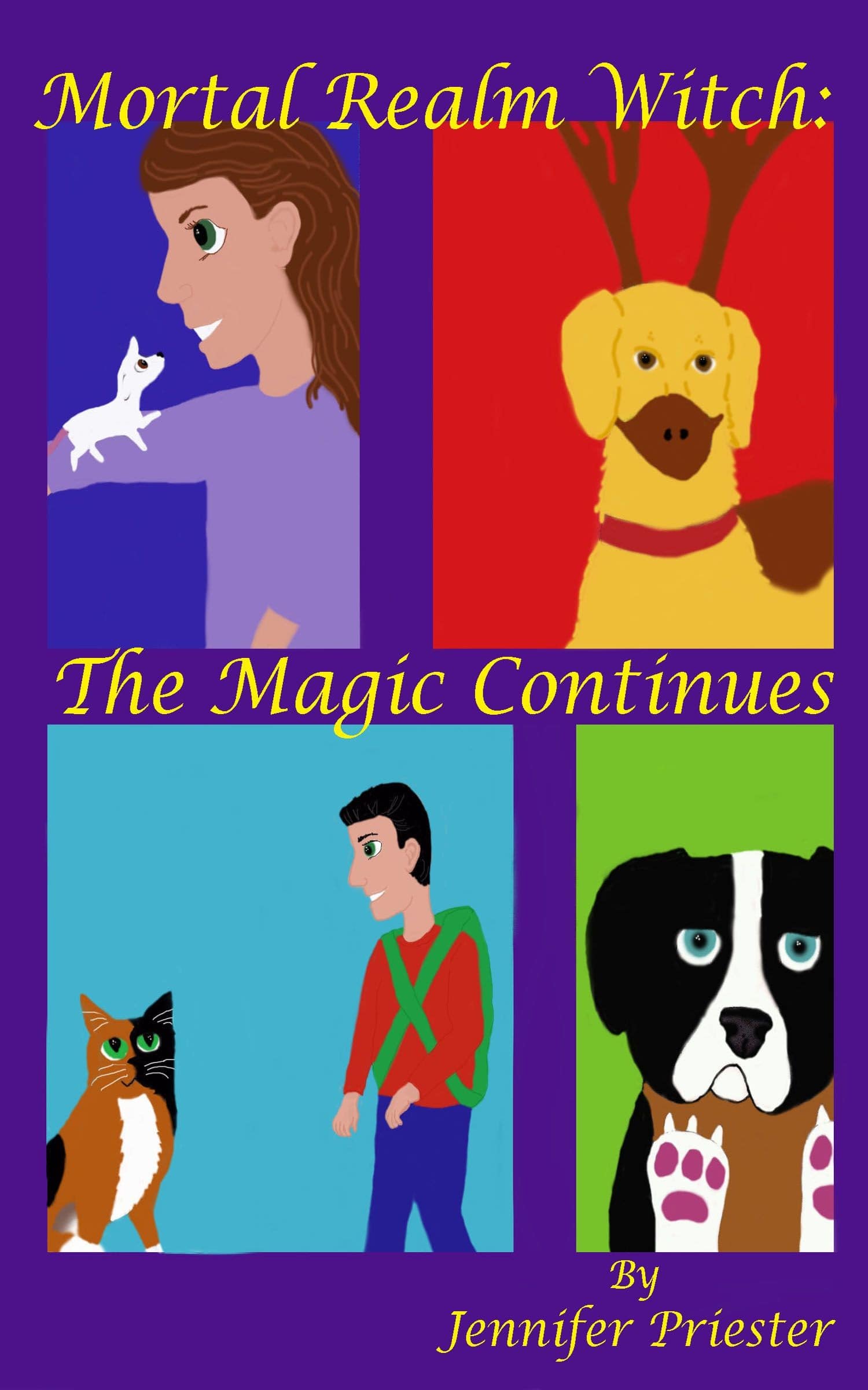 The cover of The Magic Continues, the second book in the Mortal Realm Witch Series.